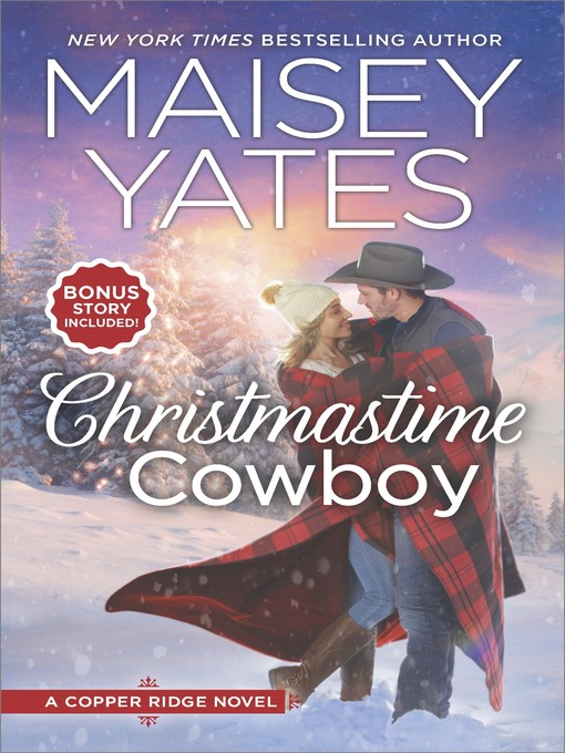 Title details for Christmastime Cowboy by Maisey Yates - Wait list